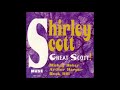 Shirley̲ S̲c̲o̲t̲t̲ – ̲G̲r̲e̲a̲t̲ Sco̲t̲t̲!̲ (̲1̲991̲)̲