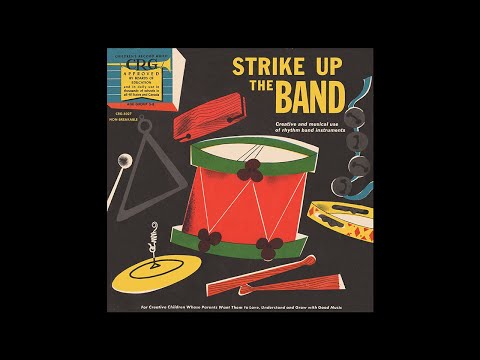 Strike Up the Band (Children's Record Guild)