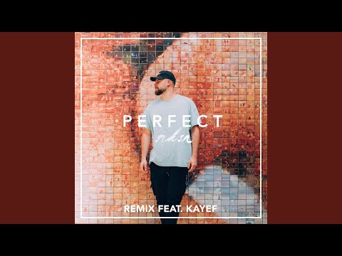 Perfect (Remix)