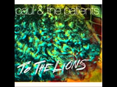 Paul and The Patients - Blogspot