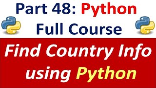 Download the video "Find Any Country Information using Python | Python Full Course for Beginners Part 48"