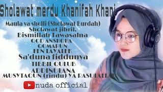 Download lagu SHOLAWAT MERDU KHANIFAH KHANI (KUMPULAN SHOLAWAT MERDU 2021) mp3