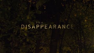 The Disappearance | Clip