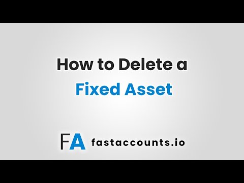 How to delete a fixed asset in Fast Accounts