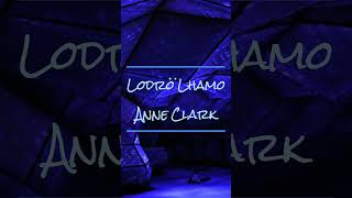 Lodrö Lhamo - Anne Clark : Closed Circuit #psybient #psychill #darkprog #ambientmusic