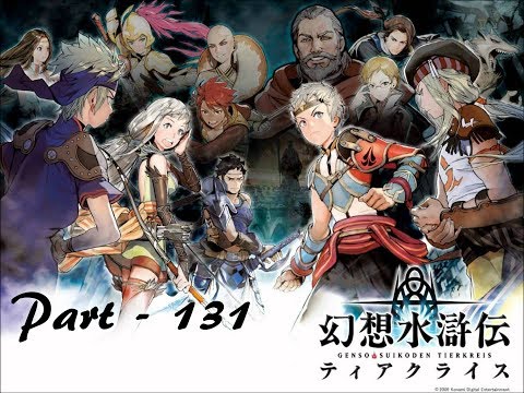 Let's Play Suikoden Tierkreis - Part 131: Final Preparations