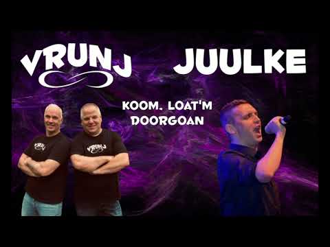 Vrunj ft. Juulke - Kom Loat'm Doorgoan