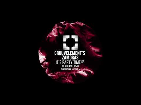 GruuvElement's, Zamoras - It's Party Time (Original Mix) [SK187]