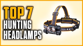 Best Hunting Headlamp 2025  | Top 7 Best Hunting Headlamp Review