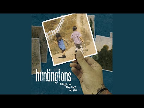Sorry About Your Window - Huntingtons