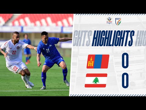 Mongolia 0-0 Lebanon | Hero Intercontinental Cup 2...