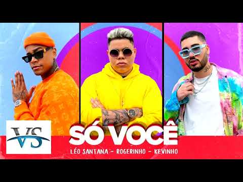 VS SÓ VOCÊ - VS SERTANEJO - LÉO SANTANA, ROGERINHO, KEVINHO  SO VOCE ) VS DE AXÉ