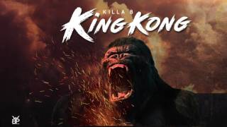 Killa B - King Kong (Carriacou Soca 2017) [Wetty Beatz Productions]