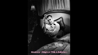 MORRISSEY   - Striptease With A Difference - (Unreleased)