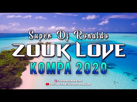 ZOUK LOVE REMIX 2021 - SUPER DJ RONALDO #1