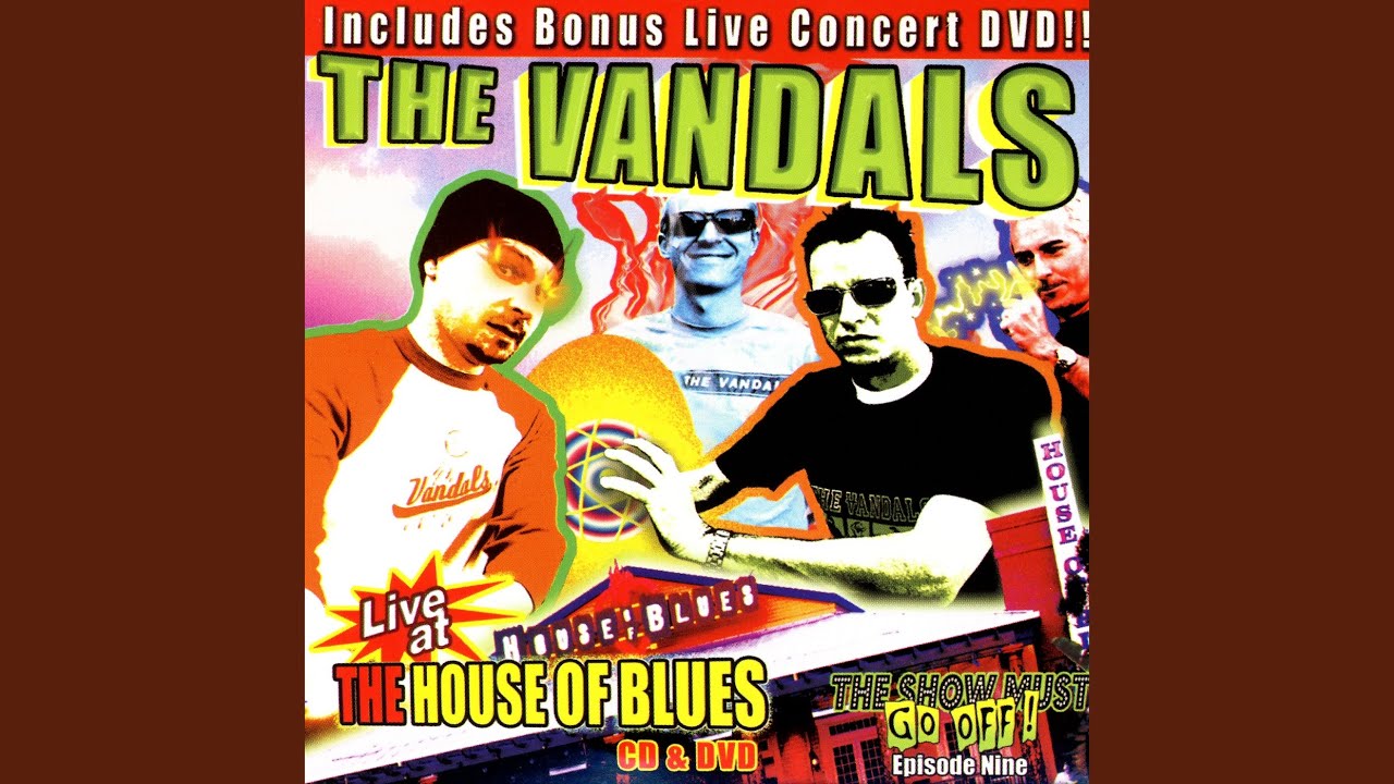 The Vandals - My Brain Tells My Body
