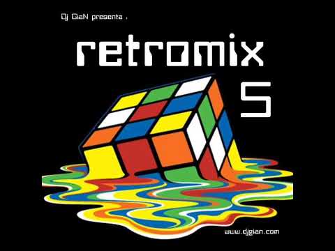RETROMIX Vol. 5 - (I've Had) The Time Of My Life | Pop Dance Anglo 80's (DJ GIAN) HQ