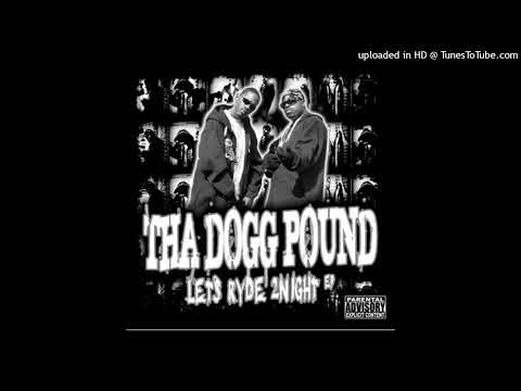 Tha Dogg Pound - What Cha Want (Ft Busta Rhymes)