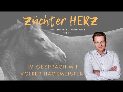 Breeder's HEART in conversation with Volker Hagemeister - Donnerhall / Escolar