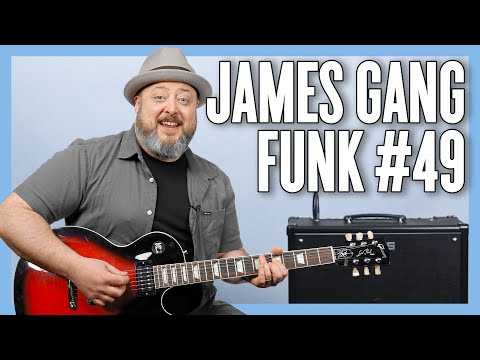 James Gang Funk #49 Guitar Lesson + Tutorial