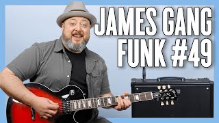 James Gang Funk #49 Guitar Lesson + Tutorial