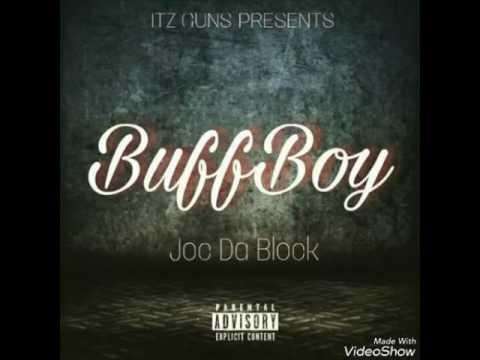 JOC DA BLOCK - BUFF BOY