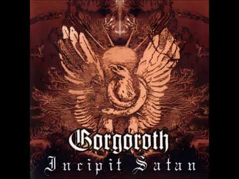 Gorgoroth - An Excerpt of X