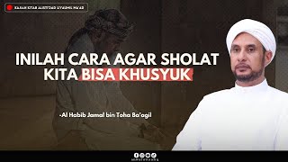 Download lagu HOW TO ACHIEVE PRESENCE IN PRAYER | HABIB JAMAL BIN TOHA BA'AGIL mp3