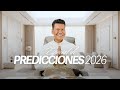 ESPECIAL DE PREDICCIONES 2026