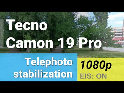 FullHD 1080p 30fps stabilization test (telephoto camera) - Tecno Camon 19 Pro