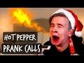 HOT PEPPER PRANK CALLS