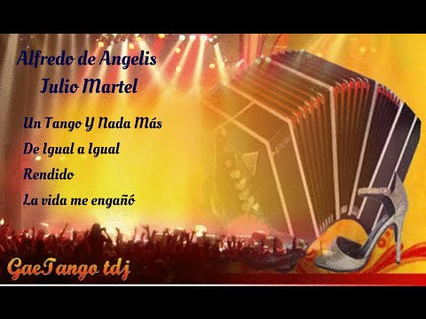 Tanda di tango Alfredo de Angelis Julio Martel  1444 46
