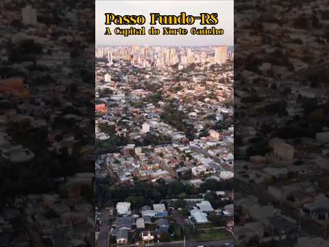 Passo Fundo-RS a Capital do Norte Gaúcho #passofundo #br-285 #rs324 #capitaldaliteratura #marau #sul