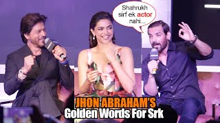 Jhon Abraham's Golden Words For Srk At Pathan Meet Can Never Be Repeated..Everyone Jumped On Seats