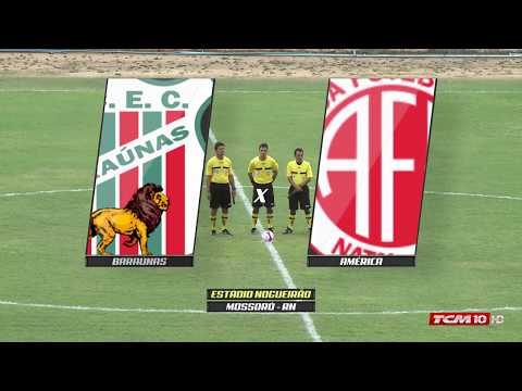 BARAÚNAS 0x1 AMÉRICA - CAMPEONATO POTIGUAR 2018 - 20.01.18