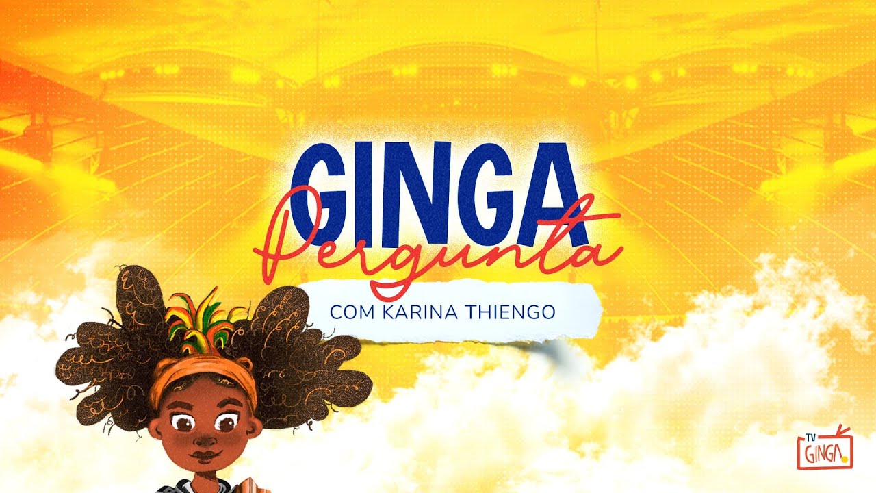 O mais recente episódio da Ginga Pergunta  – Karina Thiengo