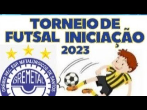 OLIMPIK X AA PORTUÁRIOS - TORNEIO GREMETAL DE FUTSAL SUB 10