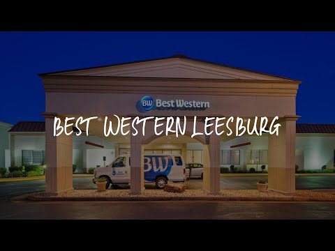 Best Western Leesburg Review - Leesburg , United States of America