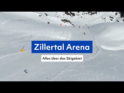 Allround-Skigebiet Zillertal Arena: das erwartet euch hier im Skiurlaub! #tipps #tirol #skifahren