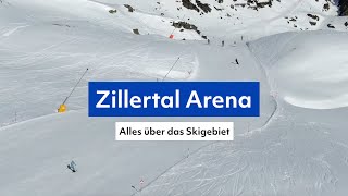 Allround-Skigebiet Zillertal Arena: das erwartet euch hier im Skiurlaub! #tipps #tirol #skifahren