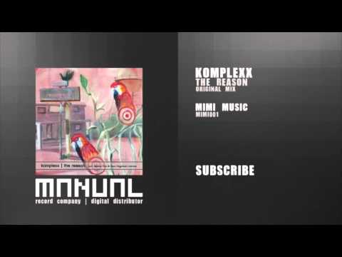 Komplexx  - The Reason
