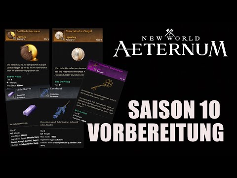 New World: Aeternum - Saison 10 Vorbereitung - Tipps