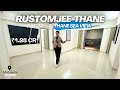 Rustomjee Urbania Thane 2 3 BHK La Vie La Familia Tour Review Price Location