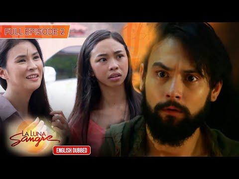 Full Episode 2 | La Luna Sangre English Dubbed
