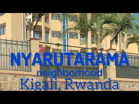 Upscale Neighborhood of Nyarutarama.  Kigali, Rwanda.