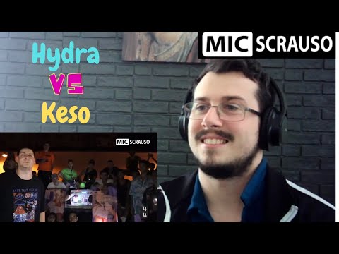 Reazione MIC SCRAUSO lll - Hydra vs Keso (Semifinale) REACTION