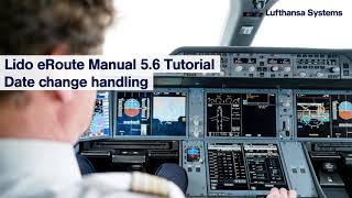Lido eRoute Manual 5.6 Tutorial – Date change handling / Lufthansa Systems