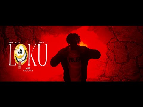 Fredy BG - Lokuu lokuu feat (will G)