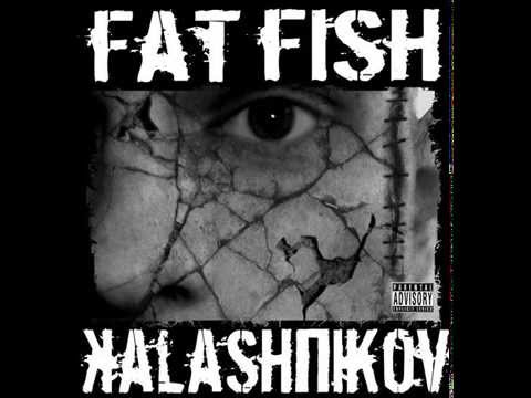 FAT FISH - 08. Cantinera [KALASHNIKOV 2004]