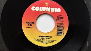 Don&#39;t Stop , Wade Hayes , 1995